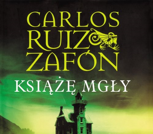 Ksiaze Mgly Carlos Ruiz Zafon Recenzja Ksiazki