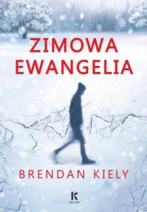 brendan-kiely-zimowa-ewangelia-the-gospel-of-winter-cover-okladka