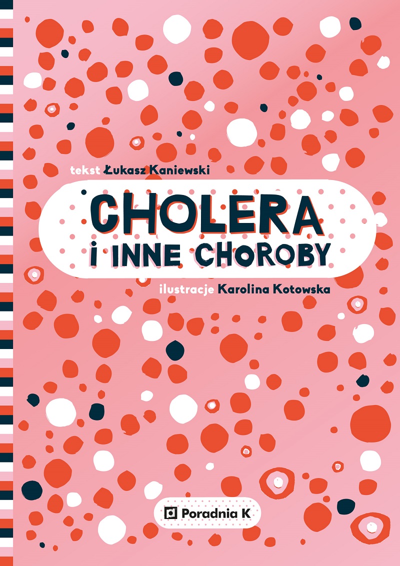 Cholera i inne choroby_ okładka