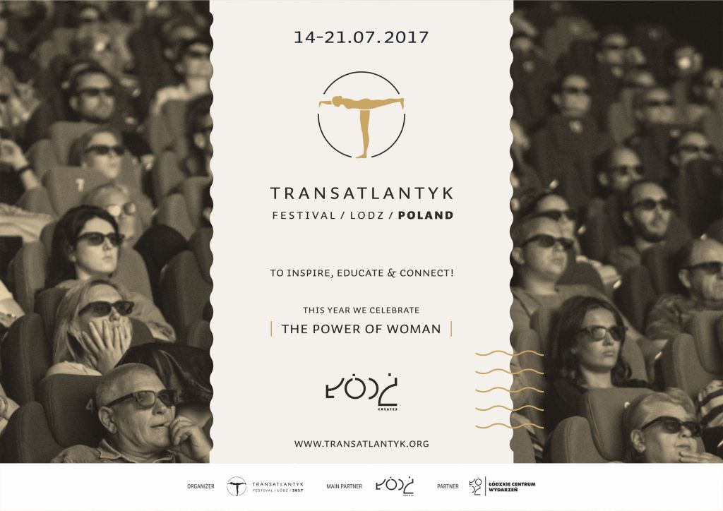 2017-03-21 Informacja prasowa SIŁA KOBIETY motywem przewodnim tegorocznej edycji Transatlantyk Festival